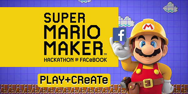 Super Mario Maker Facebook hackathon Episode 1 – “Play + Create”