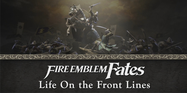 Fire Emblem Fates – Disponibile il trailer “Life on the Front Line: Star-Crossed Royals”